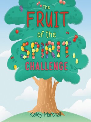 cover image of The Fruit of the Spirit Challenge